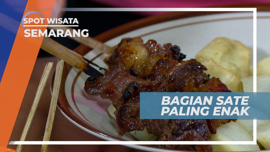 Koyor, Sate Lemak Lezat Favorit Pengunjung, Semarang