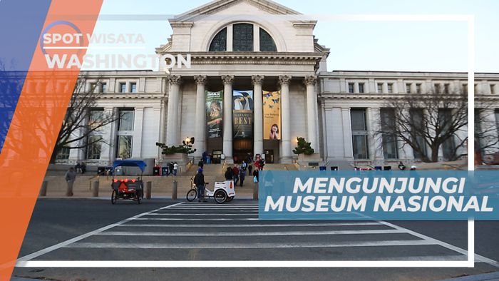 Berkunjung ke Museum Nasional di Washington Amerika Serikat