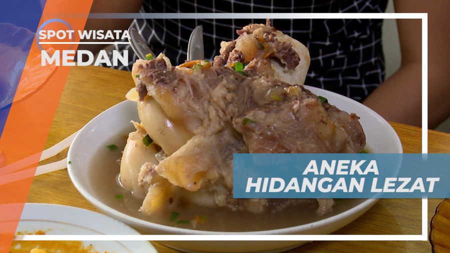Sop Sum-sum, Menu Andalan Penggugah Selera di Rumah Makan Legendaris, Medan