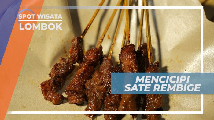 Daging Lembut dan Bumbu Gurih, Lezatnya Sate Rembige Lombok