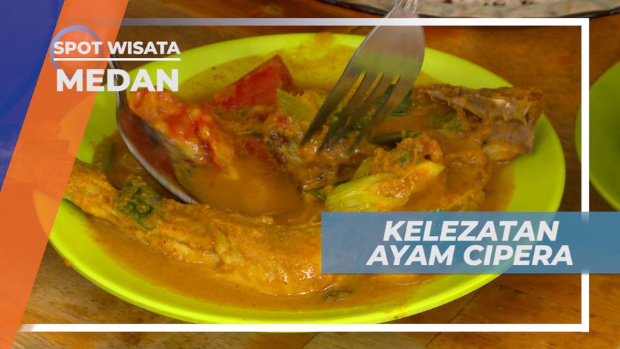 Ayam Cipera, Menyantap Lezatnya Bumbu Rempah Khas Karo, Medan