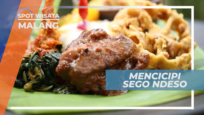 Sego Ndeso, Mencipipi Kuliner Khas Dengan Lauk yang Lengkap, Malang