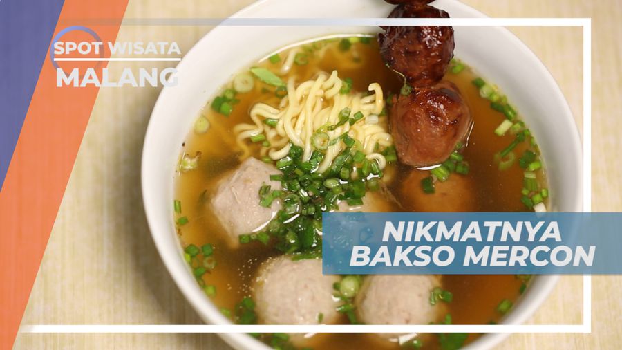 Bakso Mercon, Nikmat Pedas Kuah Bakso Serasa Meledak-ledak di Mulut, Malang