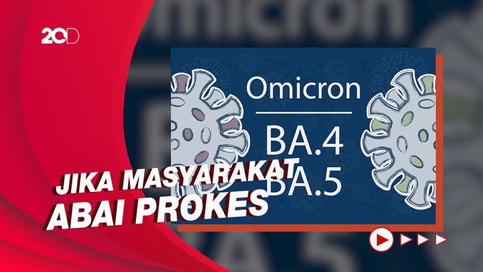 Varian BA.4 dan BA.5 Berpotensi Timbulkan Gelombang Baru