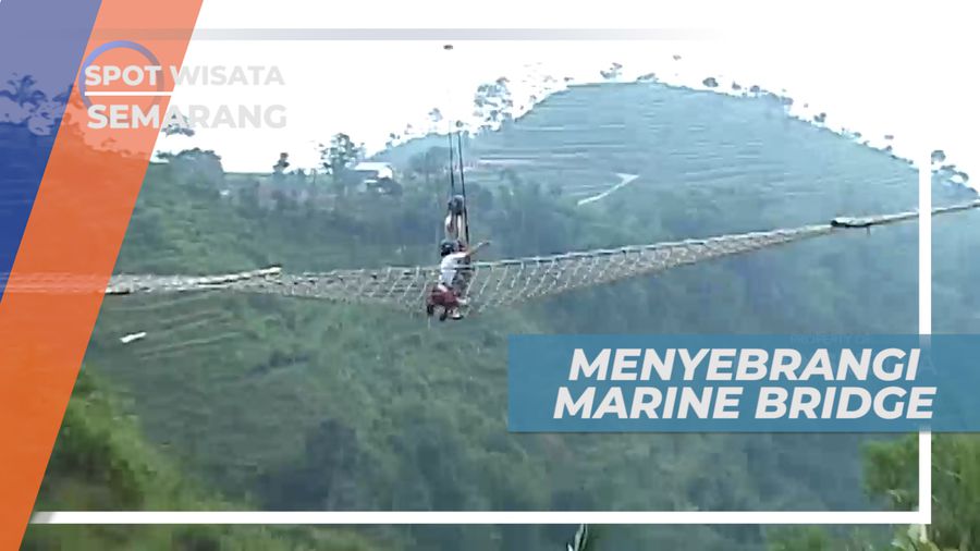 Marine Bridge, Wahana Memacu Adrenalin, Semarang