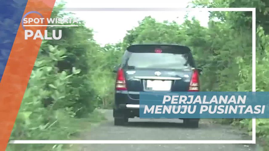 Perjalanan Melewati Jalan Berliku Menuju Pusentasi, Palu
