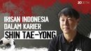 Irisan Indonesia dalam Karier Shin Tae-Yong