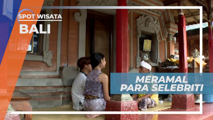 Mendengarkan Nasihat Sang Peramal, Bali