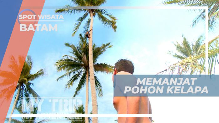 Uji Ketangkasan Dengan Memanjat Pohon Kelapa di Pulau Ranoh Batam