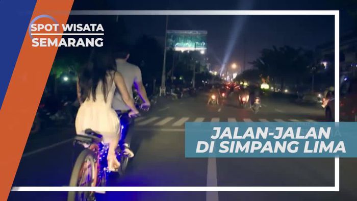 Jalan-jalan Seru di Kawasan Simpang Lima Semarang