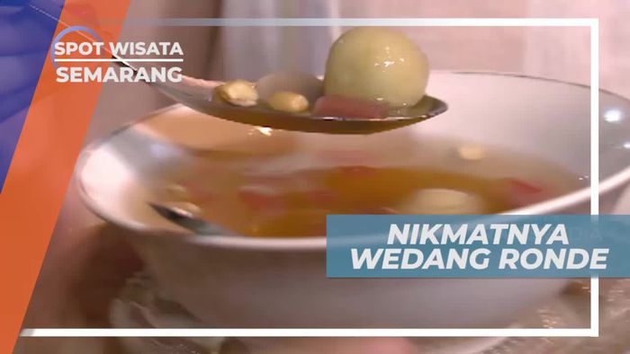 Menikmati Kehangatan Wedang Ronde, Minuman Khas Semarang