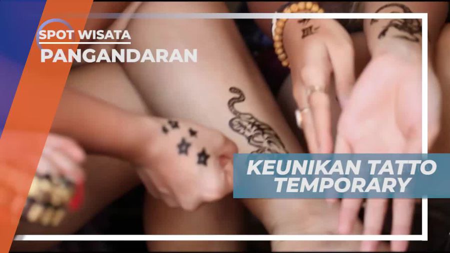 Mengenal Lebih Dekat Tentang Tatto Temporary, Pangandaran