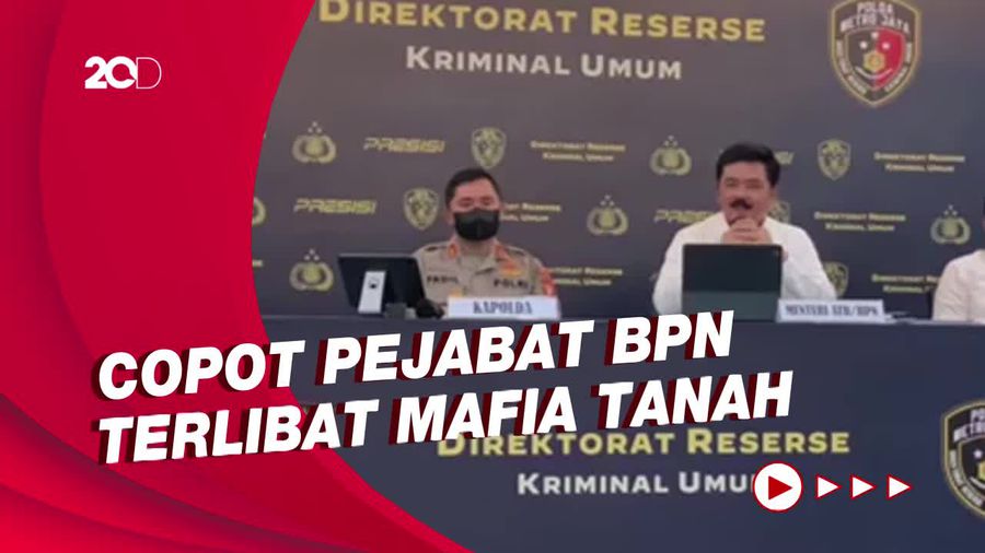 Modus-modus Mafia Tanah Buat Menteri ATR Gerah