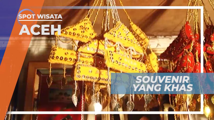 Surga Belanja Souvenir Khas Aceh untuk Dibawa Pulang