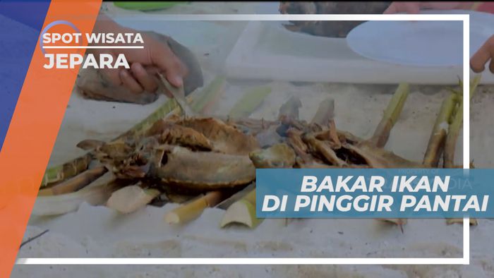 Pulau Cemara, Menyatap Lezatnya Ikan Bakar di Pinggir Pantai, Jepara