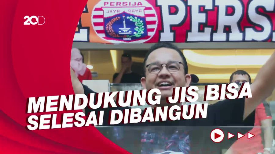 Anies Ucapkan Terima Kasih atas Dukungan Presiden Jokowi Tuntaskan Pembangunan JIS