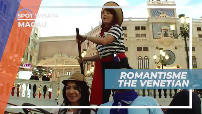 Lantunan Merdu Pengemudi Gondola, Suasana Romantis di The Venetian, Macau