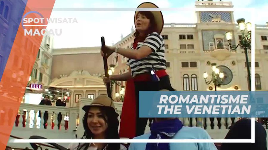 Lantunan Merdu Pengemudi Gondola, Suasana Romantis di The Venetian, Macau