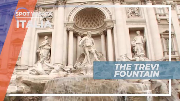 The Trevi Fountain, Air Mancur Megah di Italia