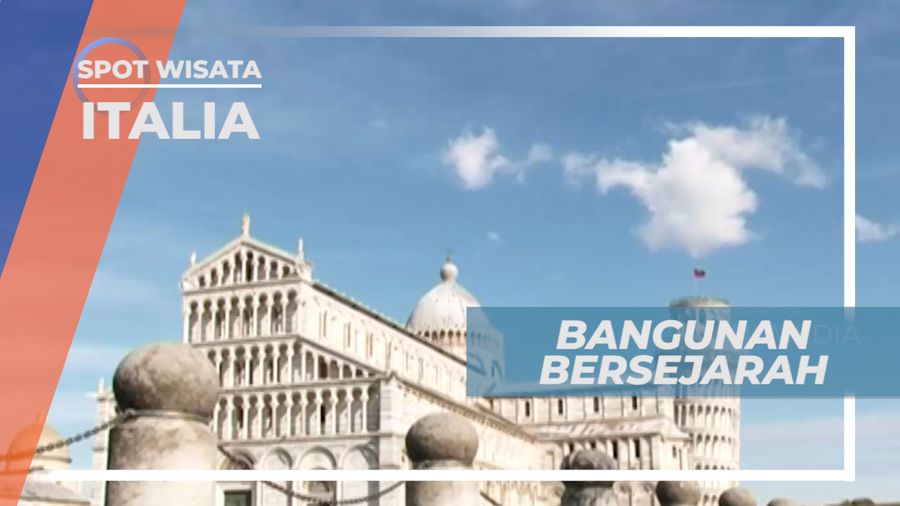Menara Pisa, Bangunan Bersejarah Dengan Arsitektur yang Menakjubkan, Italia