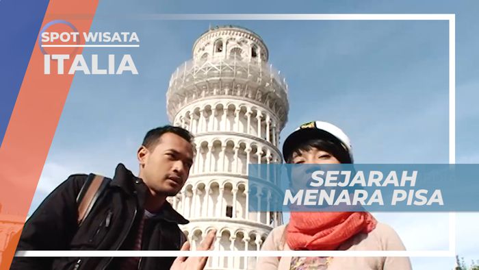 Menara Pisa, Sejarah Singkat Menara Miring di Pusat Kota Tuscani, Italia