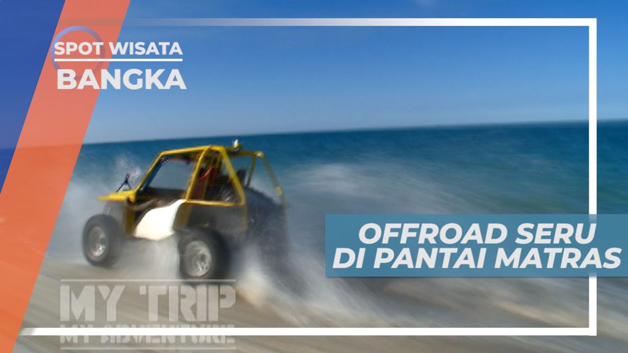 Seru-seruan Mencoba Trek Offroad di Tepi Pantai di Pulau Matras, Bangka