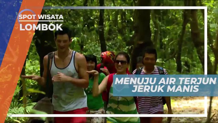 Perjalanan Menuju Air Terjun Jeruk Manis di Kaki Gunung Rinjani Lombok