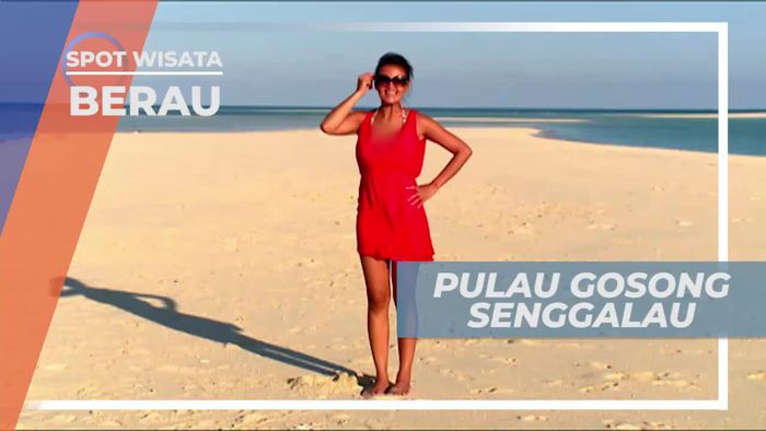 Gosong Senggalau, Pulau Kecil yang Hanya Terdapat Pasir, Berau Kalimantan Timur