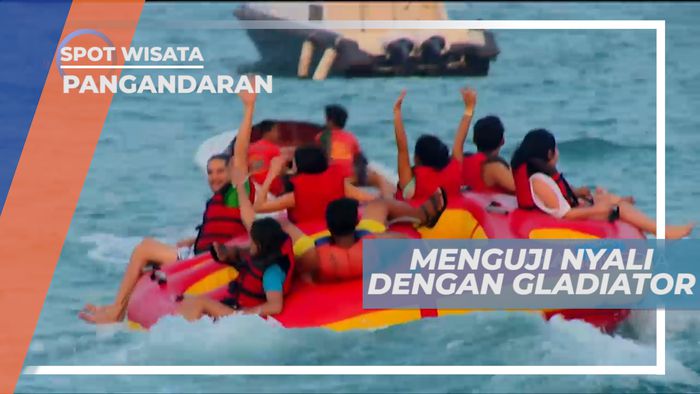 Uji Nyali Bermain Water Sport Gladiator Penguras Adrenalin, Pangandaran