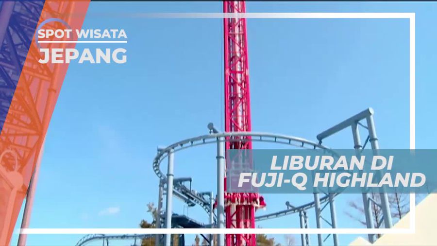 Berkunjung ke Fuji-Q Highland Jepang
