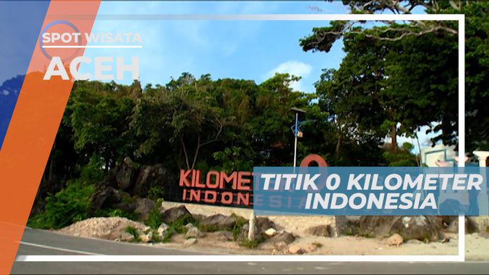 Mengunjungi Titi Nol di Ujung Barat Indonesia, Aceh