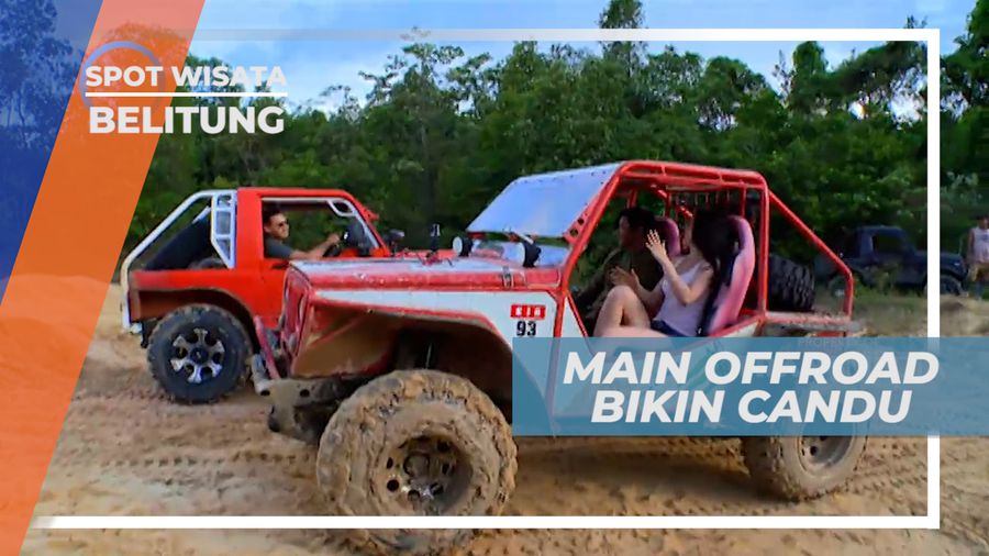 Serunya Pacu Adrenalin Bermain Offroad yang Bikin Kecanduan,Belitung