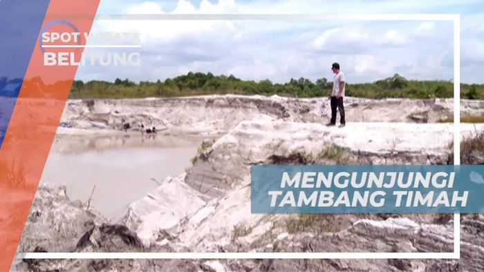 Berkunjung ke Tambang Timah di Desa Air Seruk Belitung