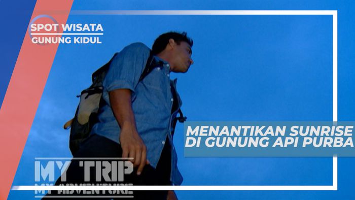 Menantikan Sunrise di Gunung Api Purba, Gunung Kidul