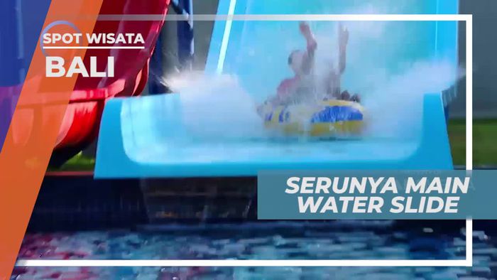 Water Slide, Wahana Air yang Mengasyikkan, Bali