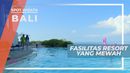 Resort Mewah dengan Kolam Renang Menghadap Ke Pantai, Bali