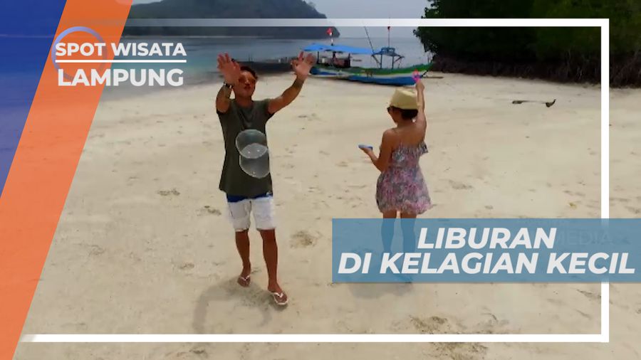 Bermain di Pantai Pulau Kelagian Kecil yang Cantik, Lampung