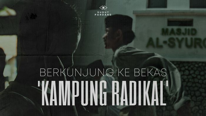 Berkunjung Ke Bekas Kampung Radikal