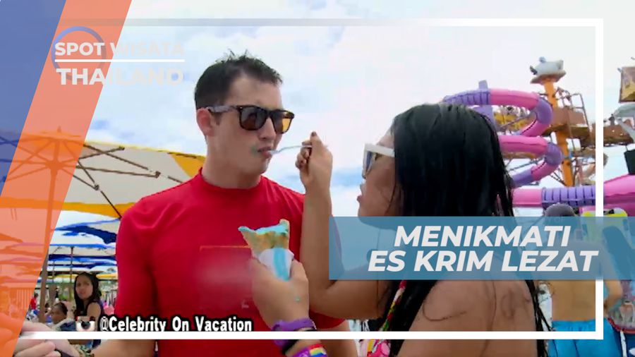 Menikmati Ramaianya Suasana Waterpark Sambil Makan Es Krim, Thailand