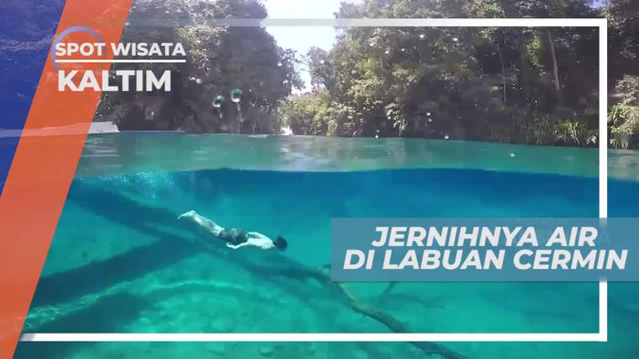 Jernihnya Air di Labuan Cermin Kalimantan Timur