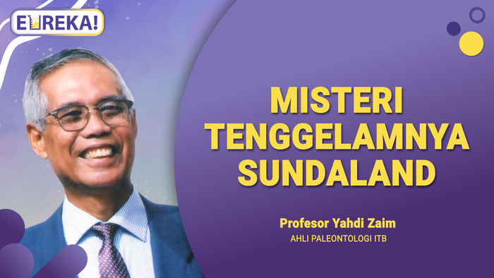 Bagaimana Benua Sundaland Bisa Tenggelam?