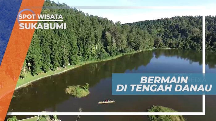 Menikmati Ketenangan di Tengah Danau Menggunakan Rakit, Sukabumi