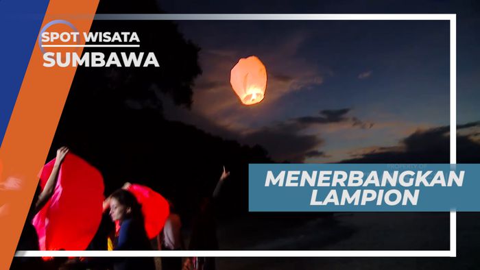 Serunya Menerbangkan Kerlap-kerlip Cantik Lampion, Sumbawa