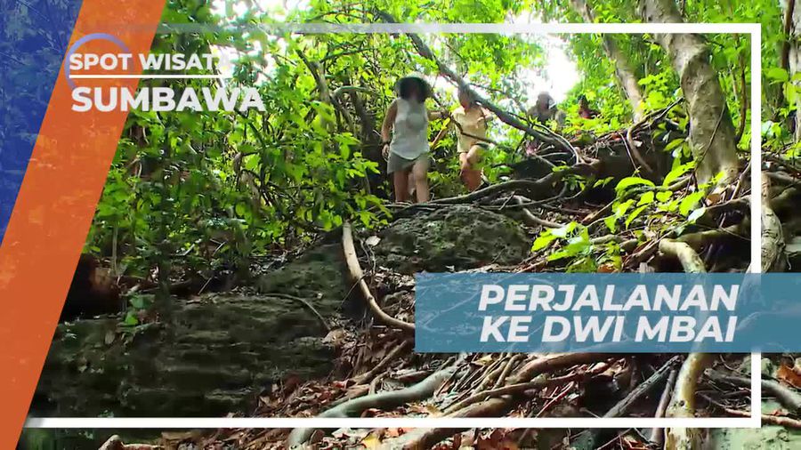Melewati Medan Terjal Menuju Air Terjun Dwi Mbai Sumbawa