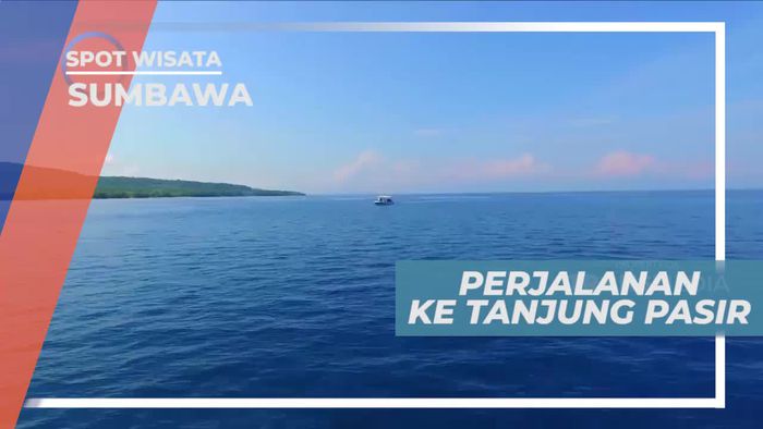 Naik Speed Boat Menuju Tanjung Pasir Sumbawa Nusa Tenggara Barat