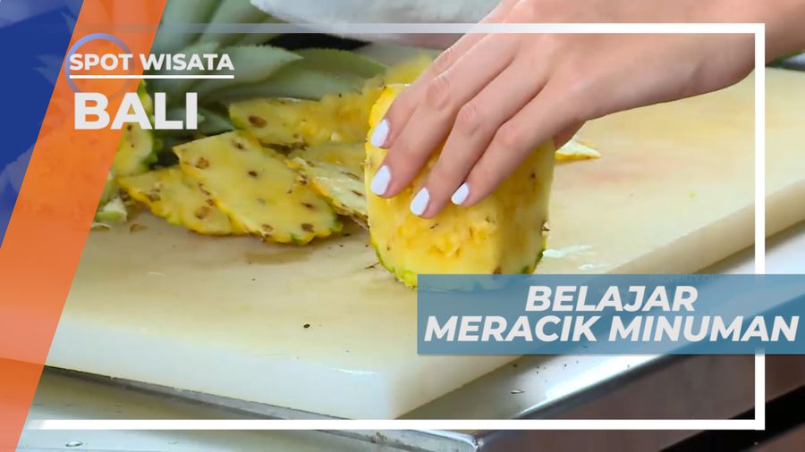 Serunya Belajar Meracik Minuman Segar Berbahan Buah, Bali