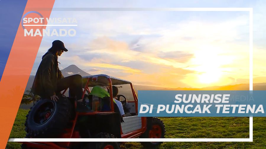 Menikmati Indahnya Cahaya Sunrise Dari Puncak Tetetana, Manado