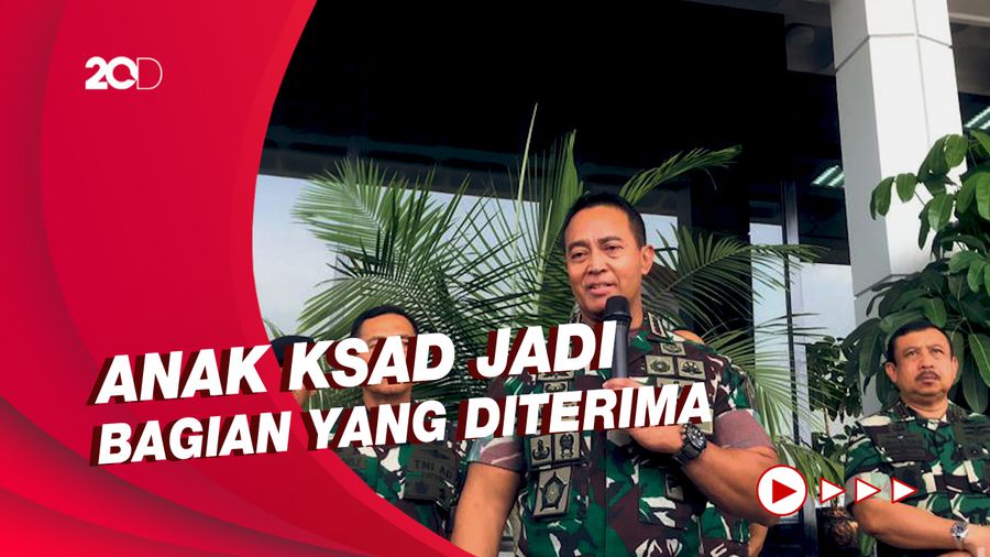 Jenderal Andika soal Isu Anak KSAD Tak Lolos Akmil: Sekarang Sudah Masuk