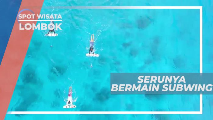 Merasakan Sensasi Meluncur di Bawah Air Dengan Subwing, Lombok