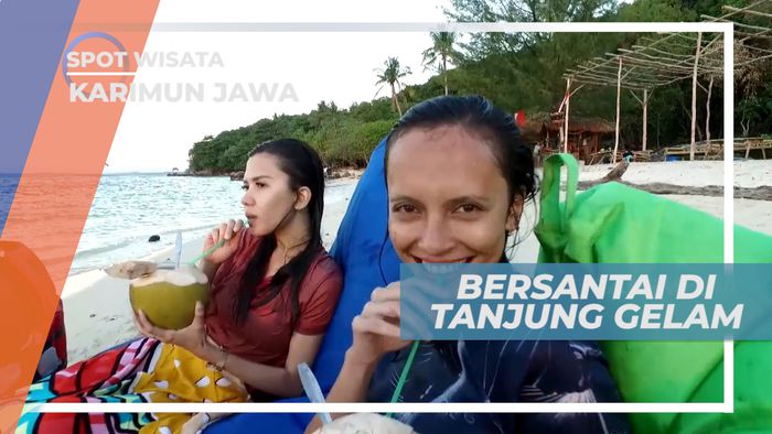 Bersantai Menikmati Alam Tanjung Gelam di Temani Segarnya Kelapa Muda, Karimunjawa